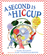 A Second Is a Hiccup