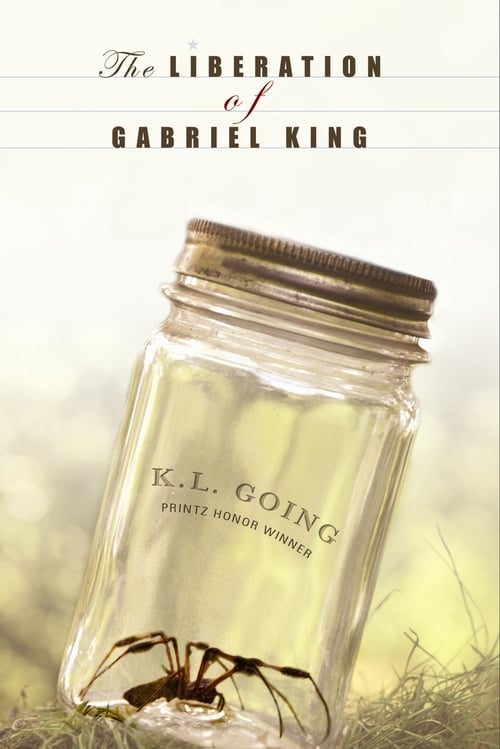 The Liberation of Gabriel King by K. L. Going