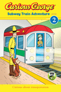 Curious George: Subway Train Adventure