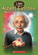 I Am Albert Einstein