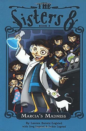 Marcia's Madness by Lauren Baratz-Logsted (The Sisters 8, #5)