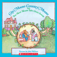 City Mouse-Country Mouse