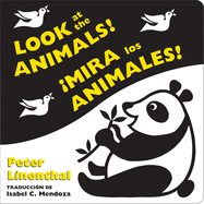 Look at the Animals!/¡Mira los Animales!