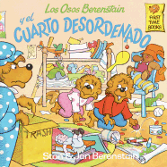 Los Osos Berenstain y el cuarto desordenado