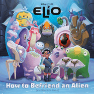 How to Befriend an Alien