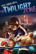 The Big Tall Wish (Graphic Novel)