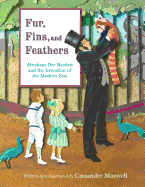Fur, Fins, and Feathers