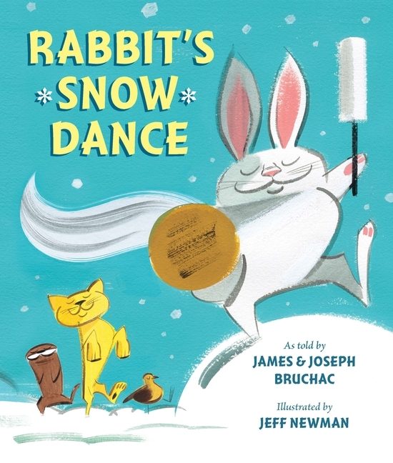 Rabbit's Snow Dance A Traditional… by Joseph Bruchac