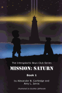 Mission: Saturn