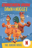 Chicken Run: Dawn of the Nugget