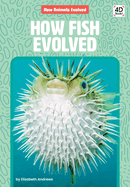 How Fish Evolved