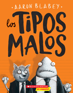 Los Tipos Malos