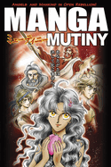 Manga Mutiny (Graphic Novel)