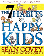 The 7 Habits of Happy Kids