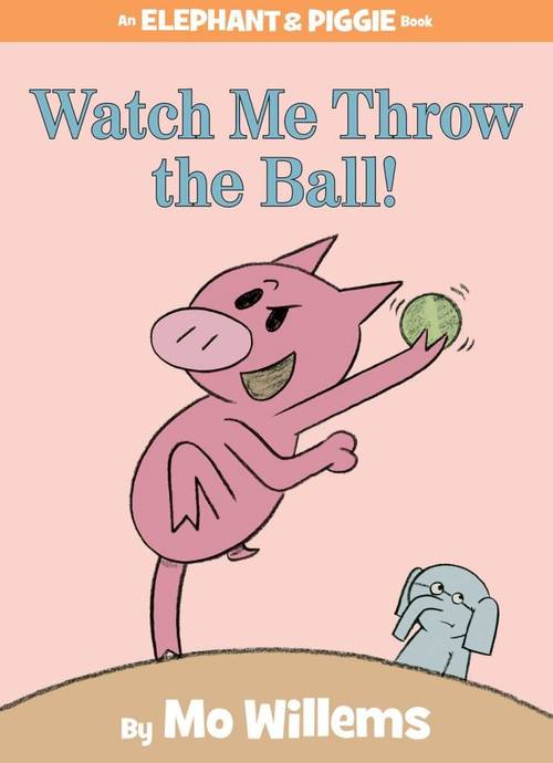 Cover of Watch Me Throw the Ball!