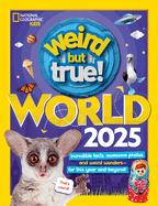 Weird But True! World 2025