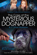The Case of the Mysterious Dognapper