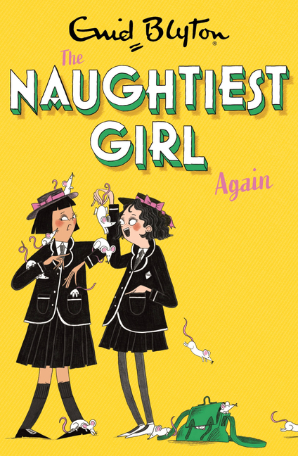 Naughtiest Girl Again: Book 2