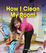 How I Clean My Room