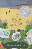 El único destino