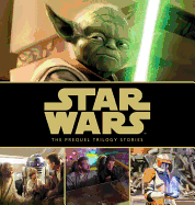 Star Wars: The Prequel Trilogy Stories