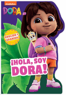 ¡Hola, Soy Dora!