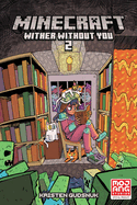 Minecraft: Wither Without You (Graphic Novel)
