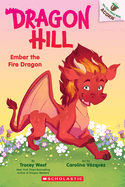 Ember the Fire Dragon: An Acorn Book