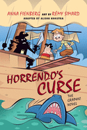 Horrendo's Curse (Graphic Novel)