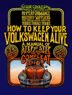 How to Keep Your Volkswagen Alive