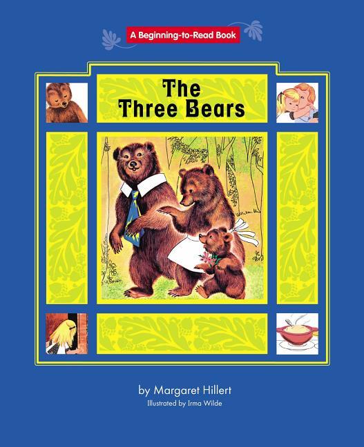 The Three Bears by Margaret Hillert