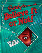 Ripley's Believe It Or Not!: Reality Shock!