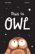 This is Owl