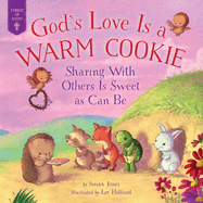 God's Love Is a Warm Cookie
