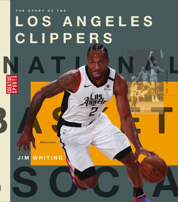 The Story of the Los Angeles Clippers