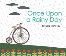 Once Upon a Rainy Day