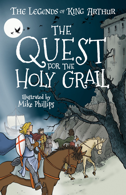 The Quest for the Holy Grail by Philip Gooden