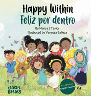 Happy Within / Feliz por dentro