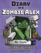 Diary of a Zombie Alex