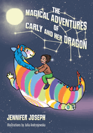 The Magical Adventures of Carly and Her Dragon