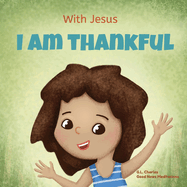 I Am Thankful