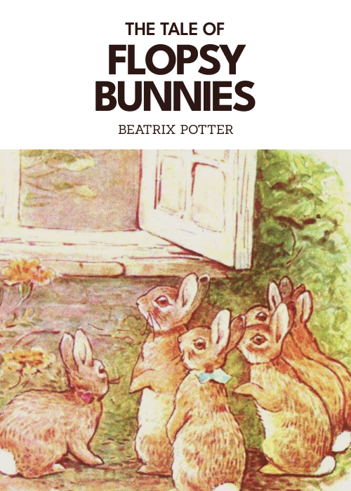 ピーターラビット【The Tale of the Flopsy Bunnies】 The Tale of the Flopsy Bunnies - Wikipedia
