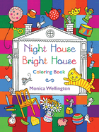 Night House Bright House Coloring Book